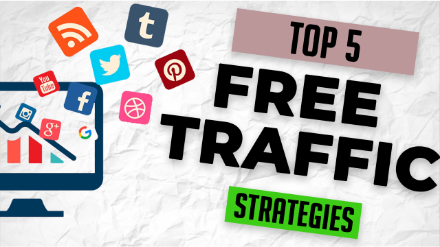 Thumbnail-Top-5-Free-Traffic-Strategies